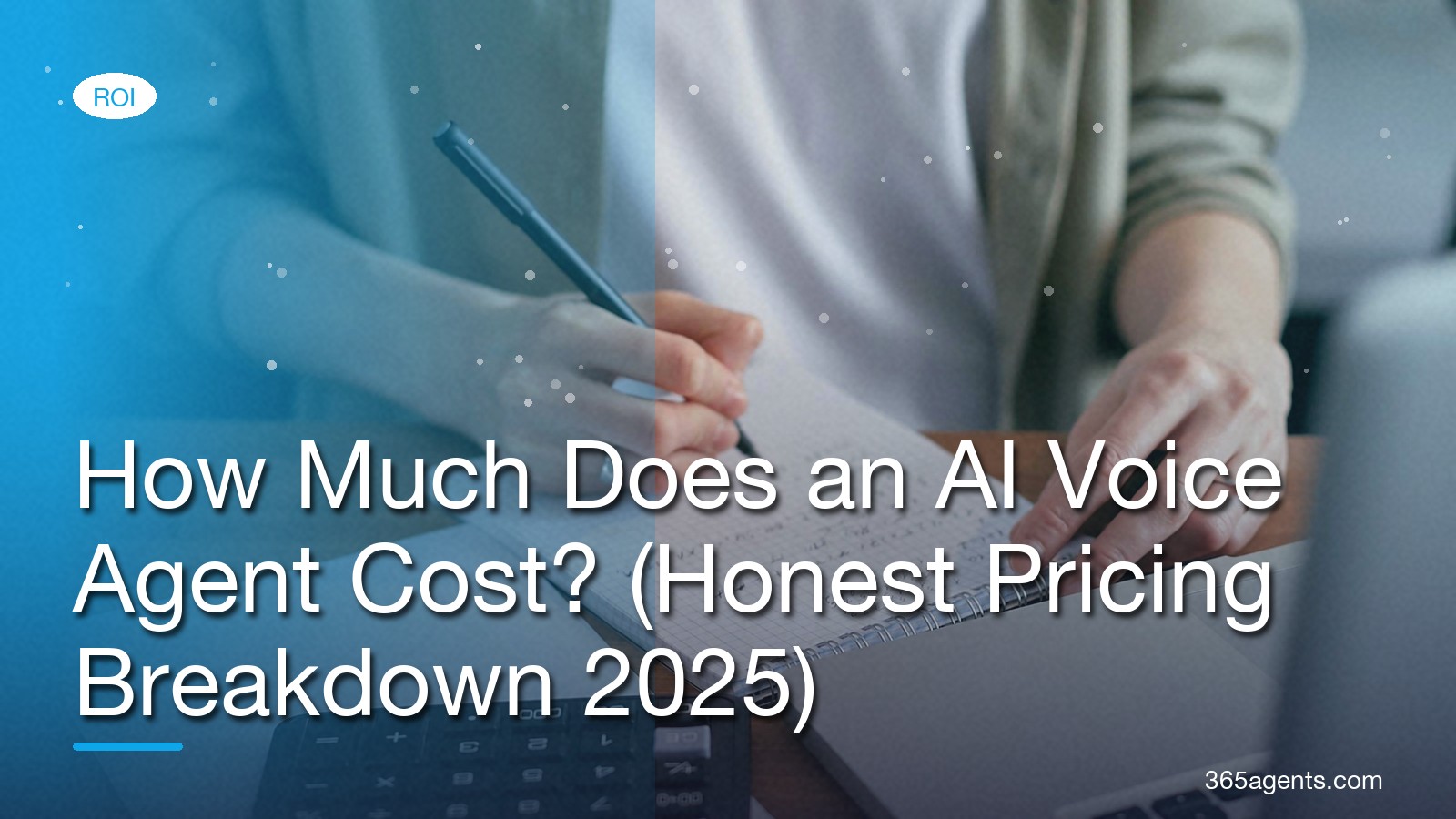 How Much Does an AI Voice Agent Cost? (Honest Pricing Breakdown 2025) – 365agents