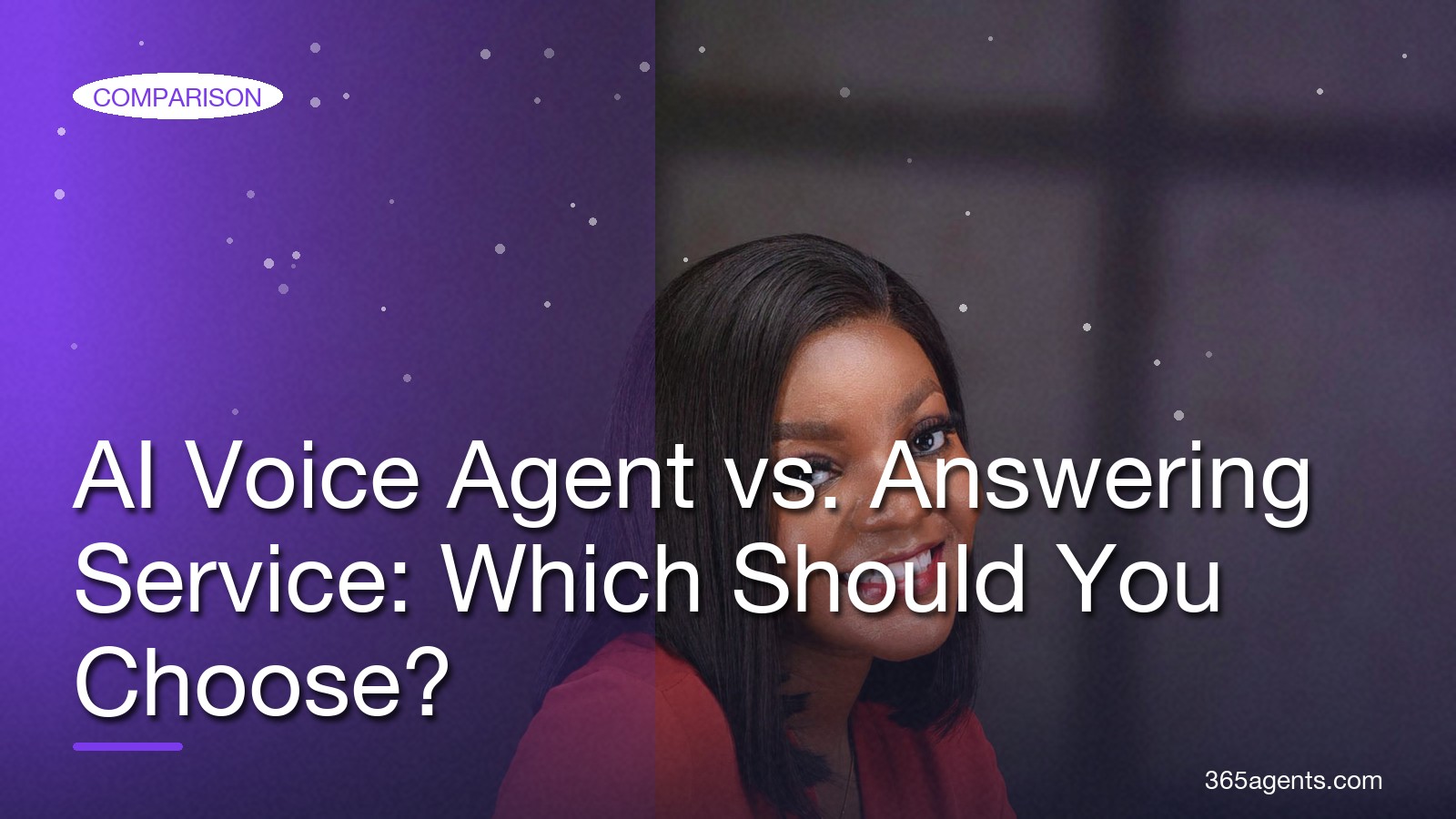 AI Voice Agent vs. Answering Service: Which Should You Choose? – 365agents