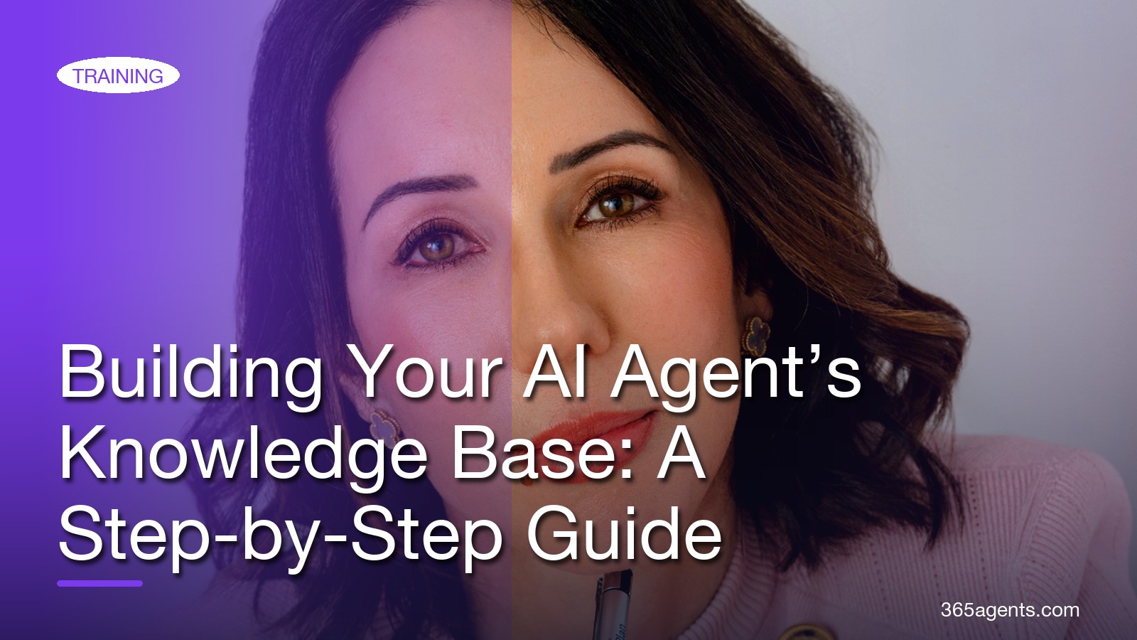 Building Your AI Agent’s Knowledge Base: A Step-by-Step Guide – 365agents